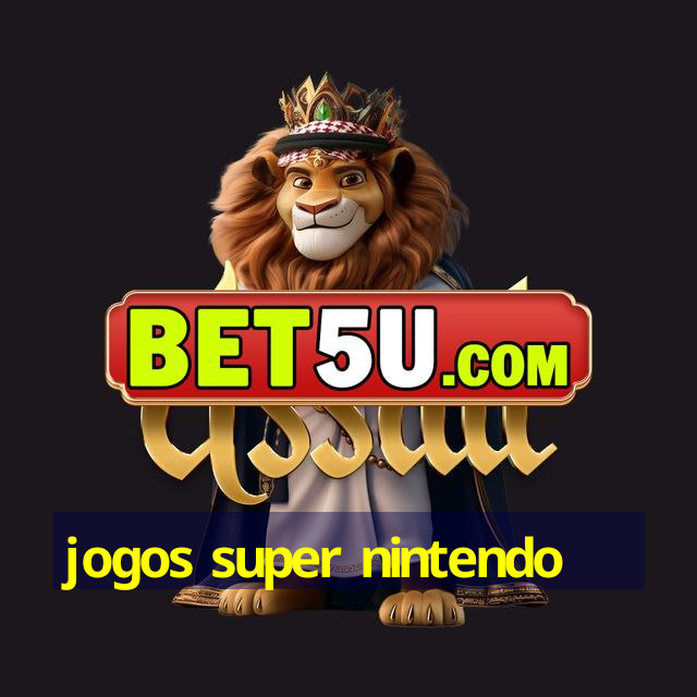 jogos super nintendo